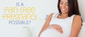 pain-free-pregnancy-possible